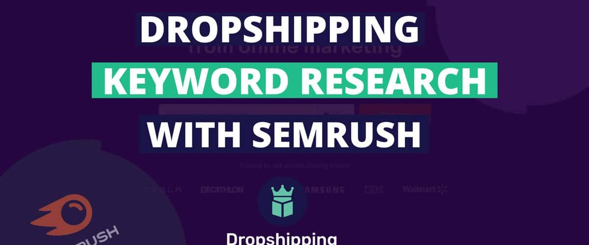 Dropshipping-keyword-research-with-semrush